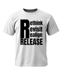 Rethink Revisit Realign Release